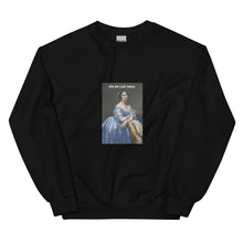 Load image into Gallery viewer, Per My Last Email Crewneck